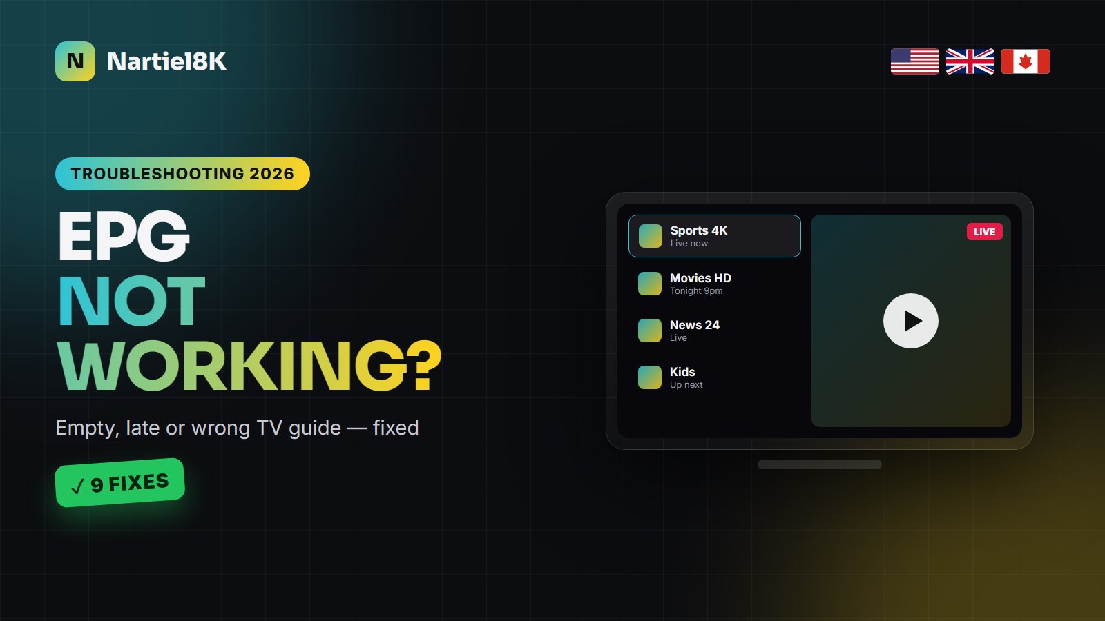 IPTV EPG Not Working? 9 Fixes for an Empty or Wrong TV Guide (2026)